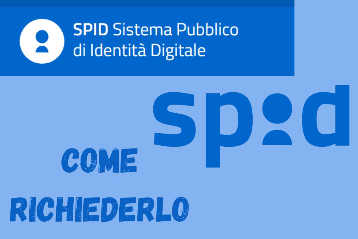 come richiederlo spid